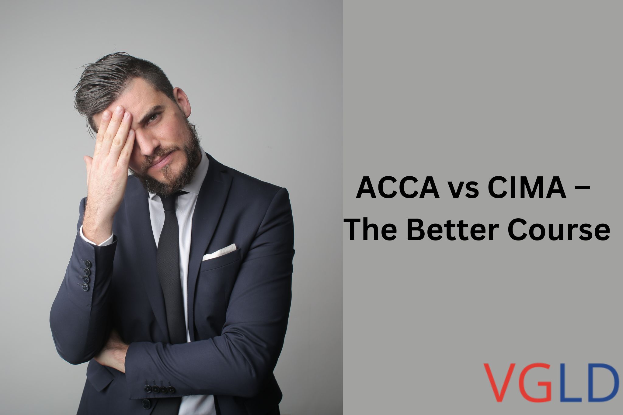 ACCA vs CMA: Which Course Is the Better Choice? | VGLD